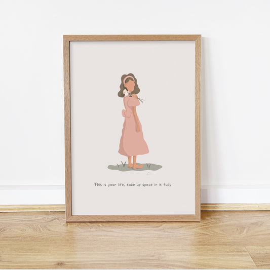 Take Up Space - Calming Female Illustration Print *Pre-Order*